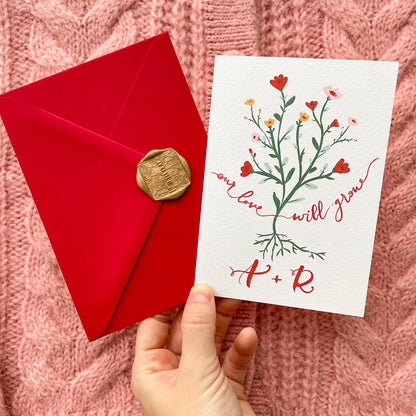 OUR LOVE WILL GROW, Personalised Love Card